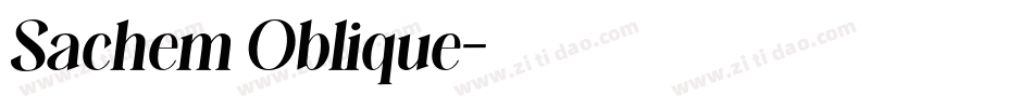 Sachem Oblique字体转换